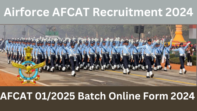 AFCAT 01/2025 Batch Online Form 2024 | Airforce AFCAT Recruitment 2024