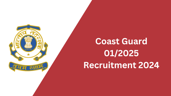 Navik, Yantik 01/2025 Exam Admit Card 2024 | Coast Guard 01/2025 Recruitment 2024