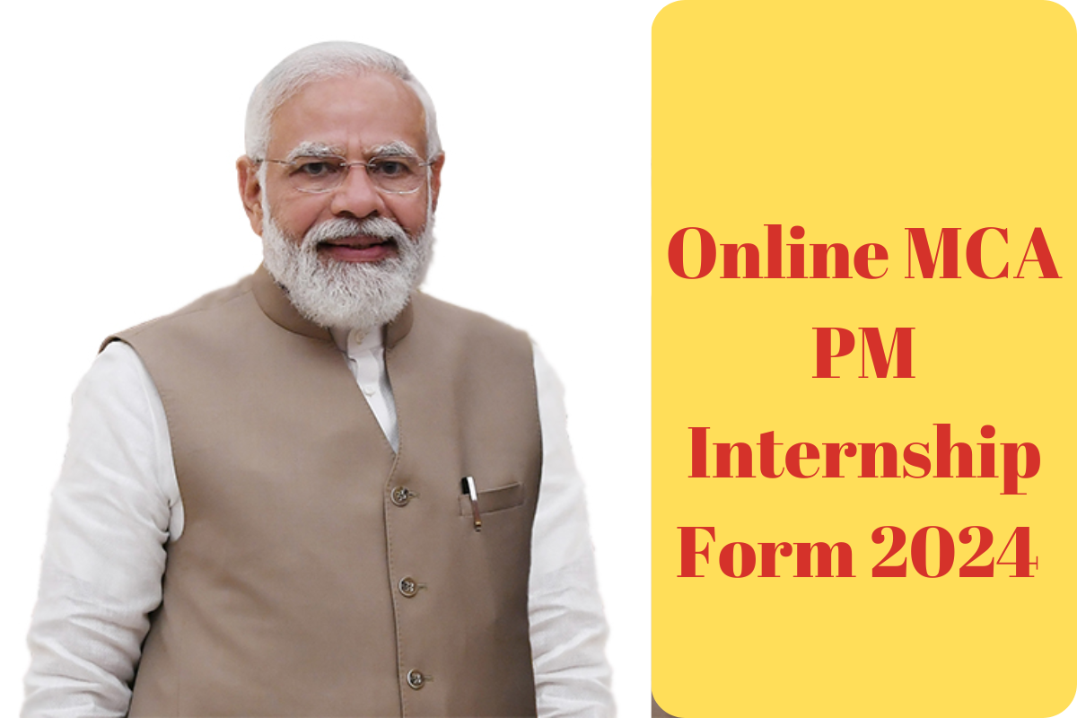 Online MCA PM Internship Form 2024