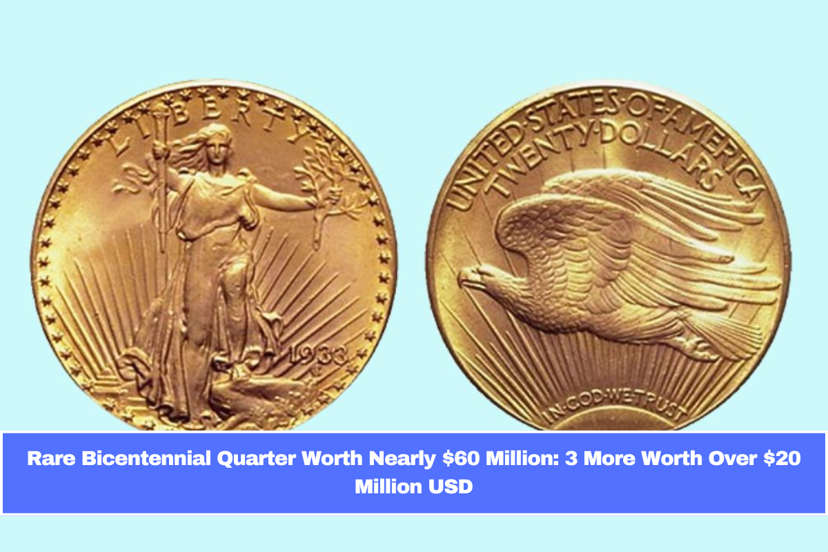 Rare Bicentennial Quarter Worth Nearly $60 Million: 3 More Worth Over $20 Million USD